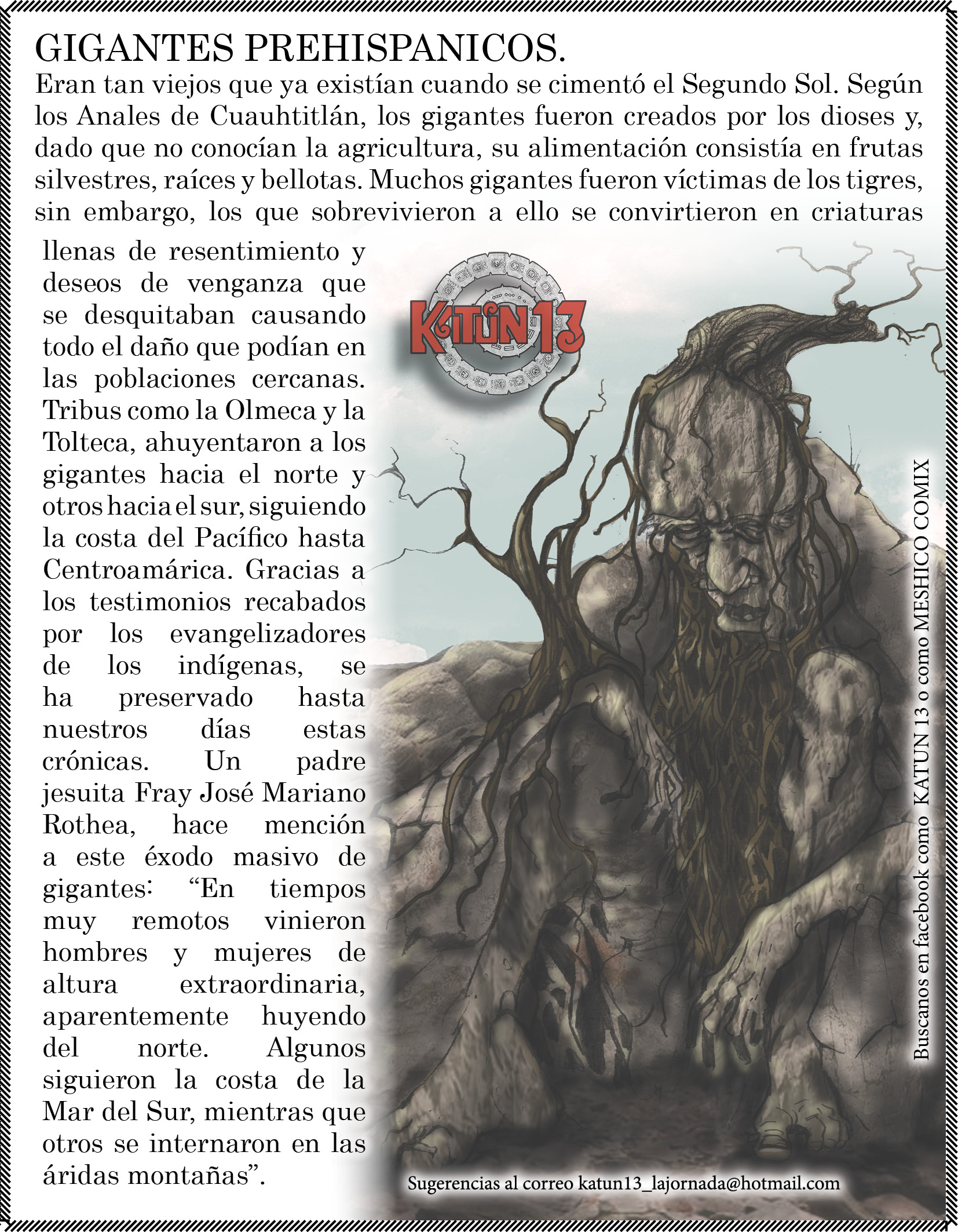 Katún 13 en LJA: Giganntes prehispánicos