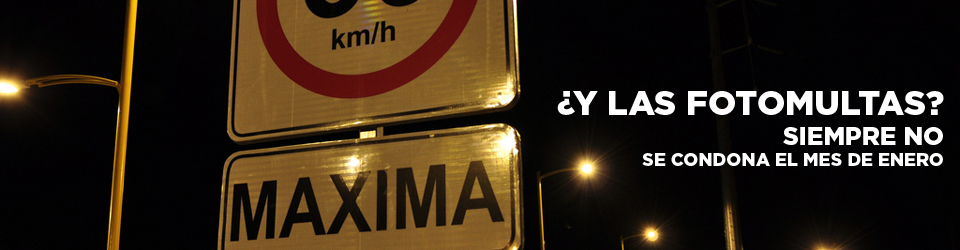 Se condona el mes de enero en fotomultas por revisión de los límites de velocidad