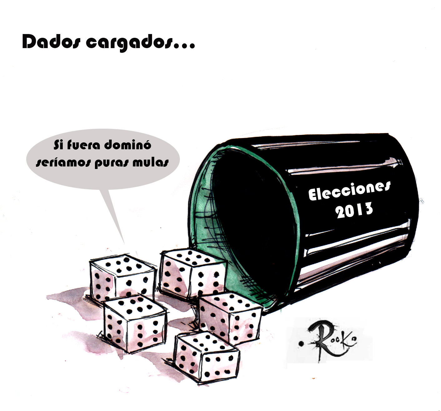 [Cartón] Dados cargados / Rocko en LJA