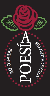 El programa del XLV Premio Bellas Artes de Poesía Aguascalientes