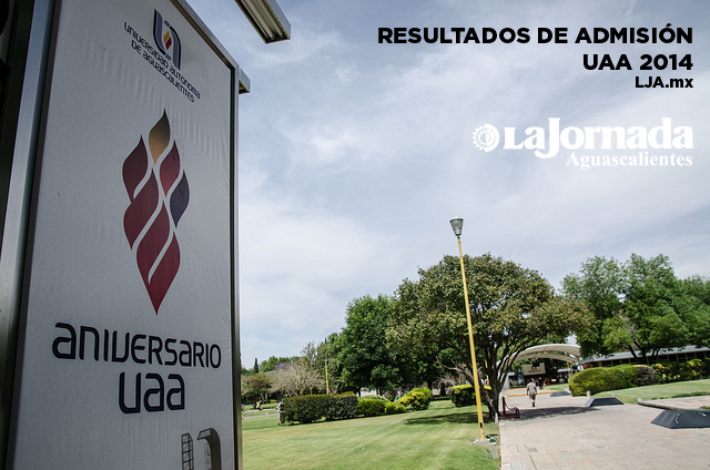 Resultados de Admisión de la UAA 2014 Licenciatura y Bachillerato