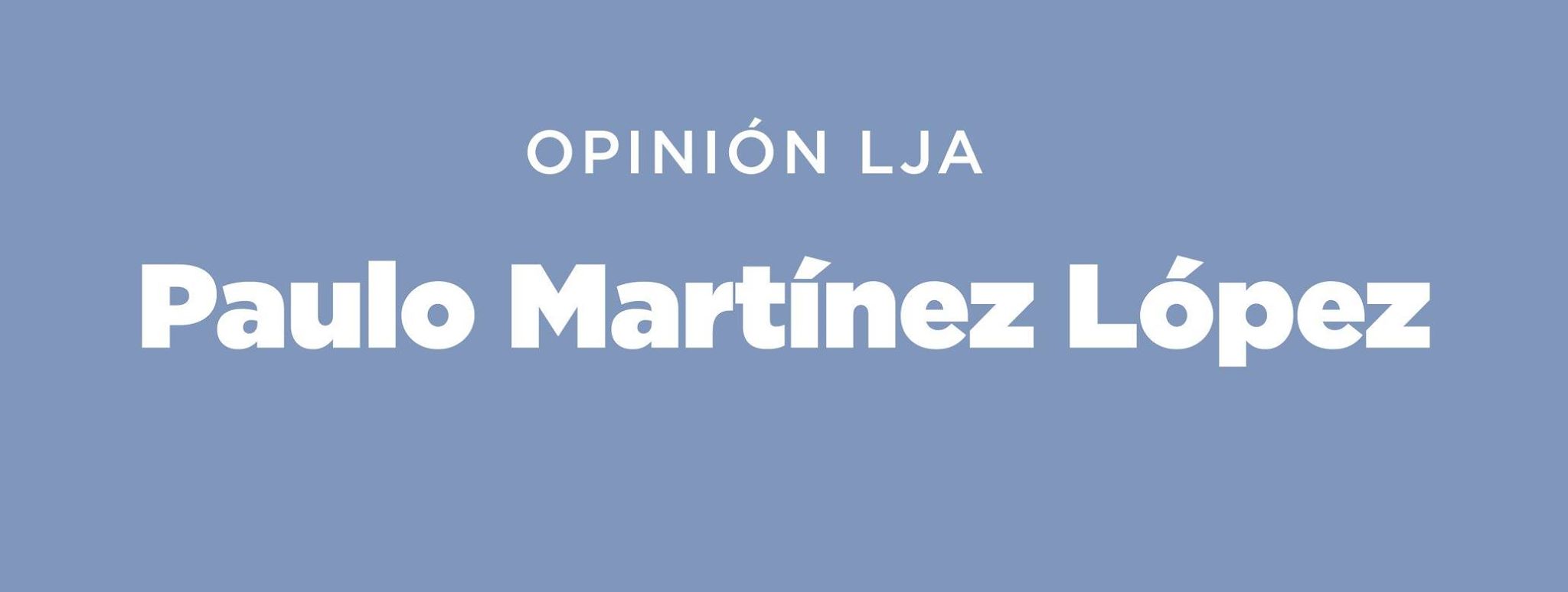 Los candidatos a gobernador del PAN para 2015 / Paulo Martínez en LJA