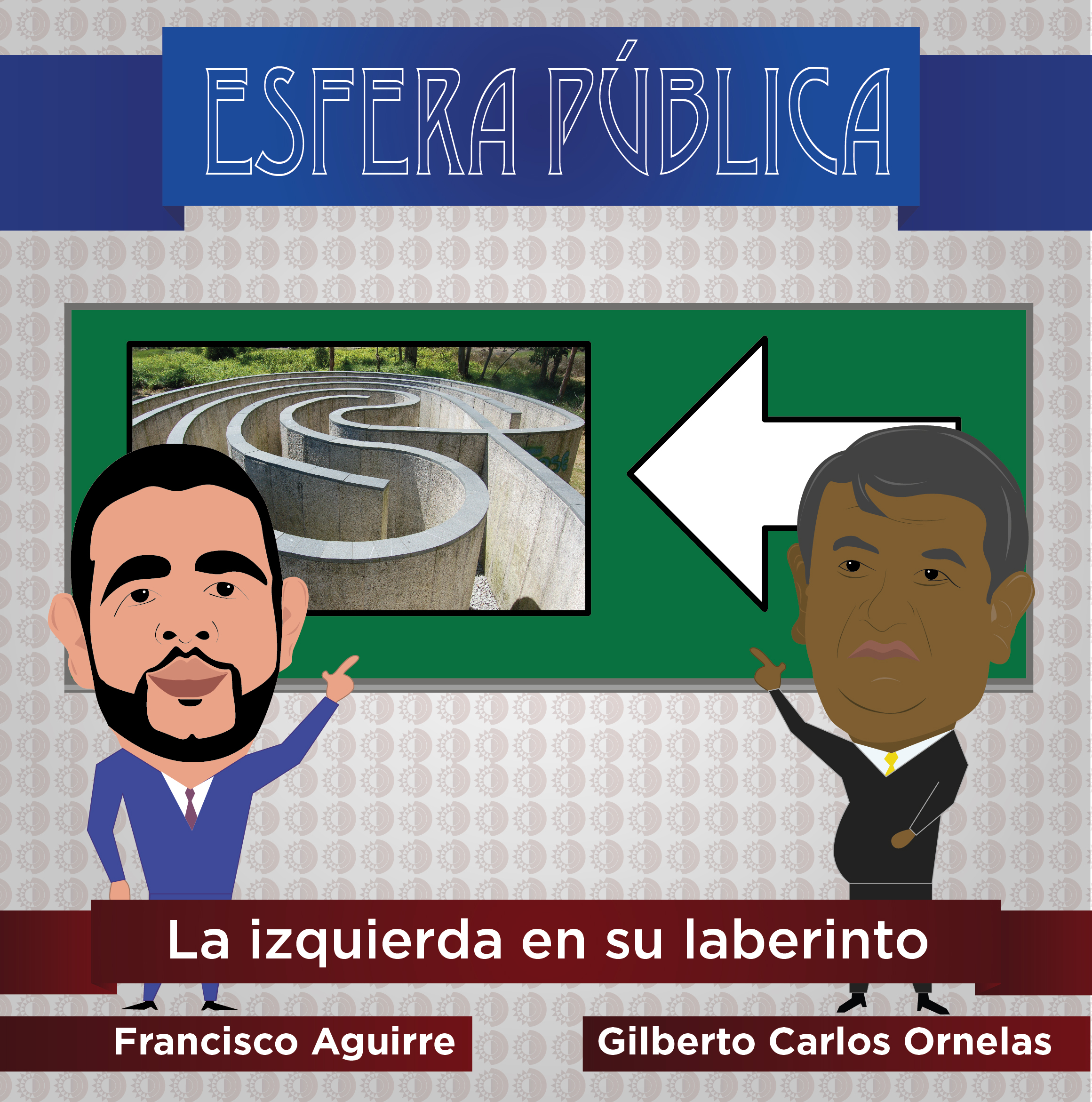 Esfera Pública: La Izquierda en su Laberinto / Respuesta