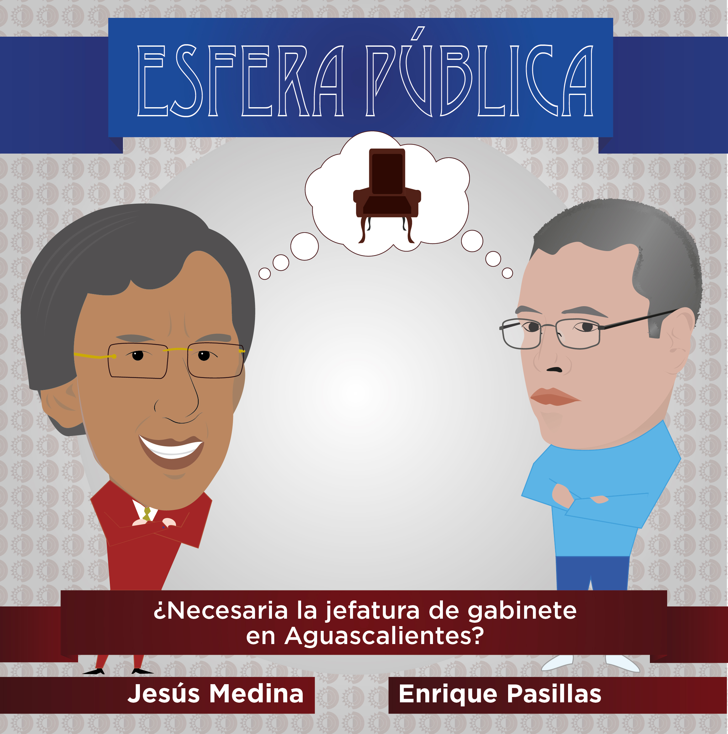 Esfera Pública: Instituciones y Jefe de Gabinete