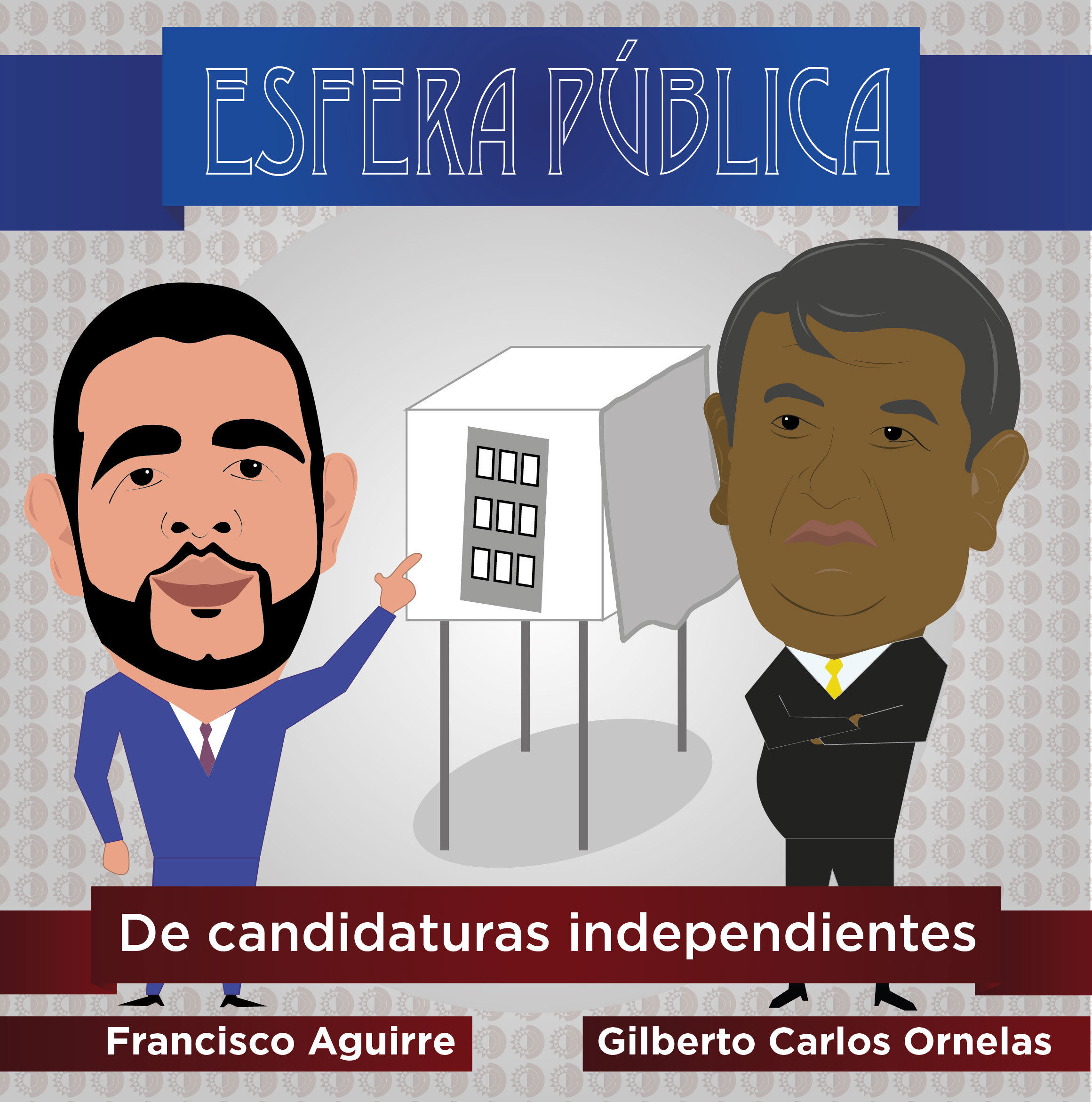 Esfera Pública: Independientes y Ciudadanos