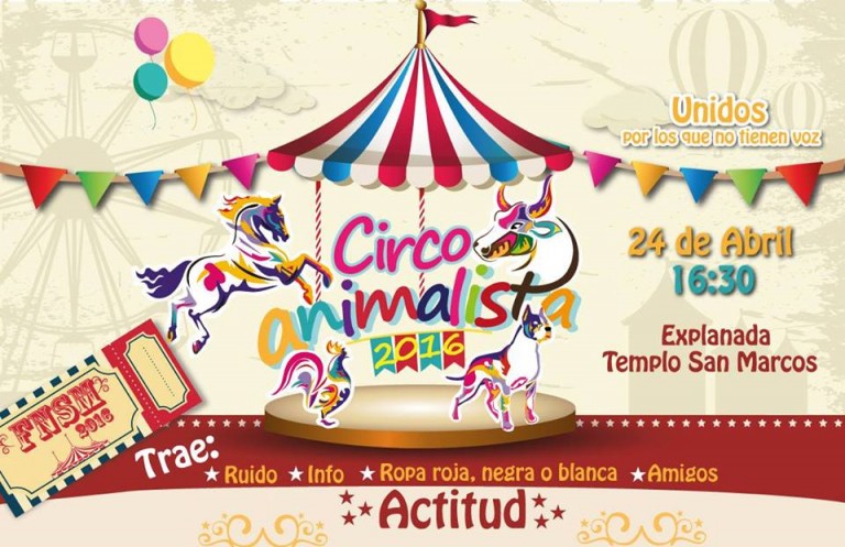 Invitan a manifestarse pacíficamente contra las corridas de toros durante la Feria de San Marcos