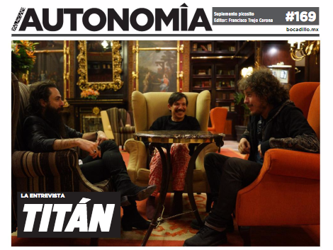 /AUTONOMÍA 169 | LA ENTREVISTA TITÁN