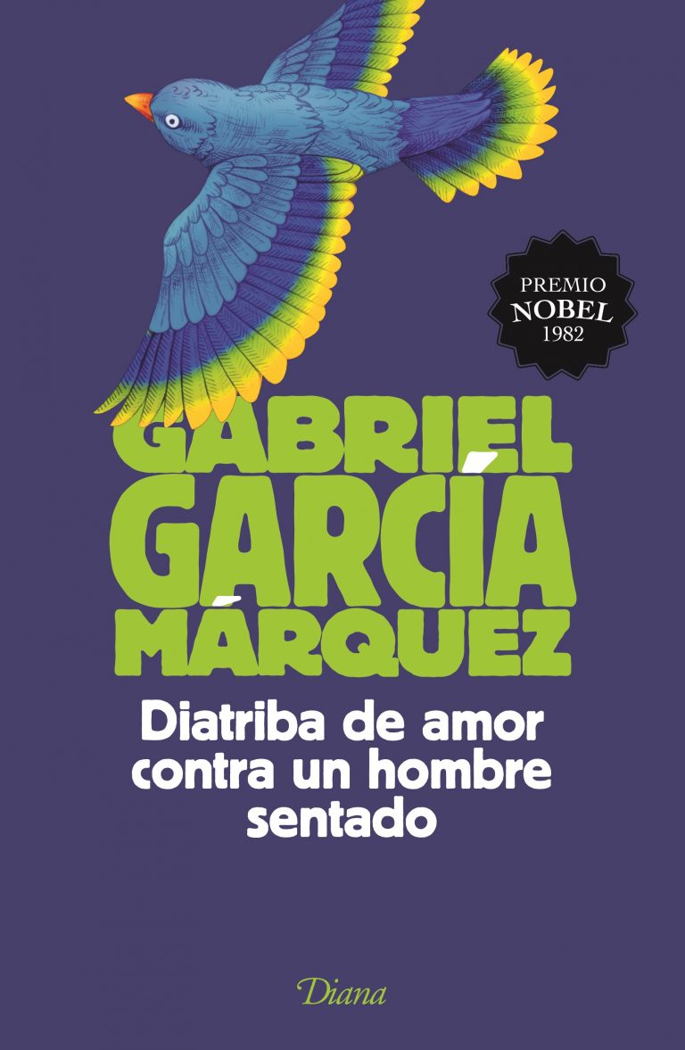 Publican en México Diatriba de amor contra un hombre sentado de García Márquez