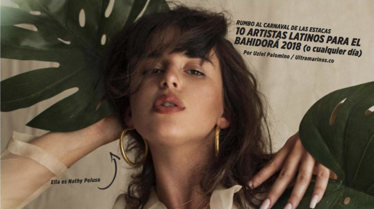 /AUTONOMÍA 184: 10 Artistas Latinos para el Bahidorá 2018