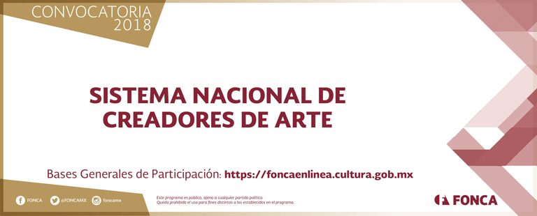 Abre Fonca la Convocatoria del Sistema Nacional de Creadores de Arte 2018