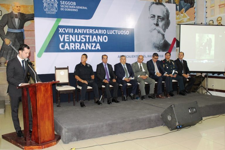 Se conmemora el XCVIII aniversario luctuoso de Venustiano Carranza en Aguascalientes
