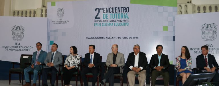 Aguascalientes es sede del Segundo Encuentro de Tutoría, Docencia y Profesorado Principiante en el Sistema Educativo