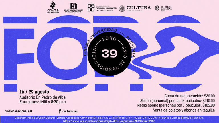 Llega 39 Foro Internacional de Cine a la Autónoma de Aguascalientes