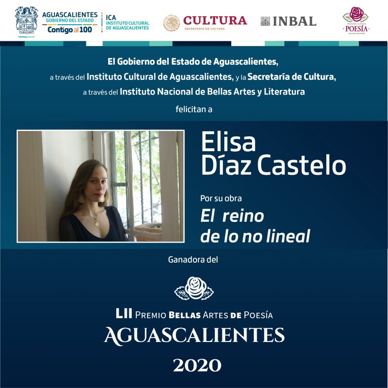 El reino de lo no lineal, de Elisa Díaz, obtuvo el Premio Bellas Artes de Poesía Aguascalientes