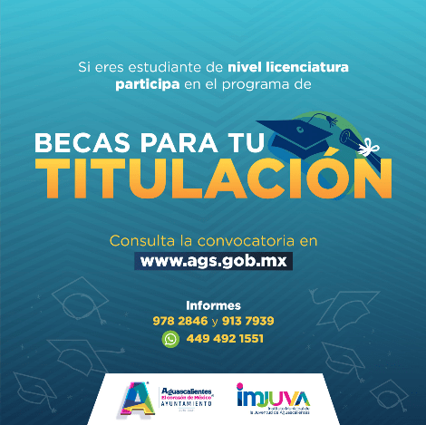 Municipio de Aguascalientes dará apoyos a jóvenes para titularse