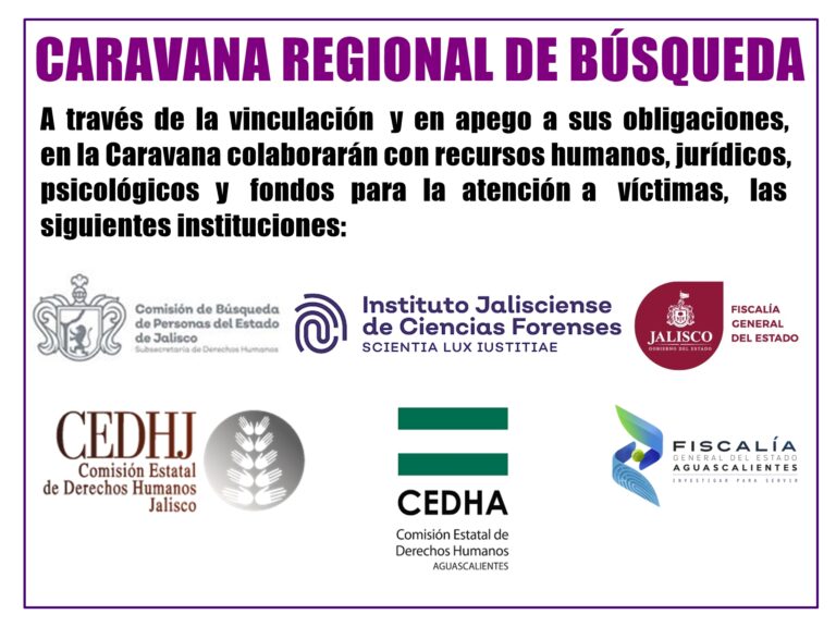 Del 17 al 19 agosto realizarán la 1ª Caravana Regional de Búsqueda por las y los Desaparecidos