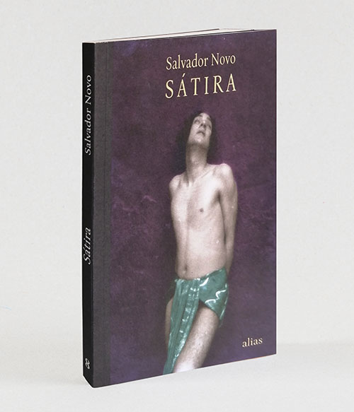 Nueva edición de Sátira de Salvador Novo 