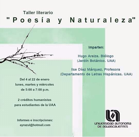 UAA impartirá taller interdisciplinario sobre la naturaleza en la poesía