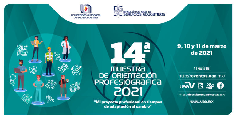 UAA prepara su XIV Muestra de Orientación Profesiográfica