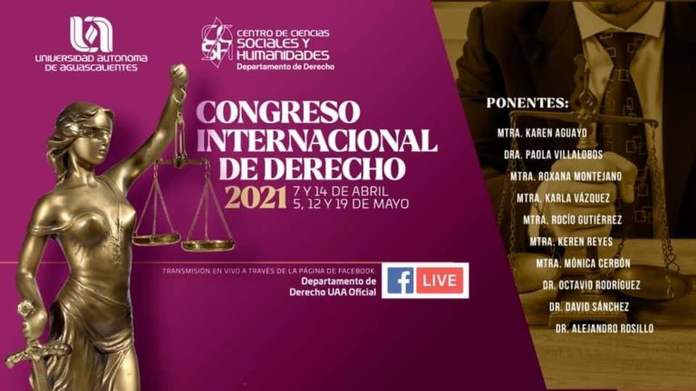 UAA invita al Congreso Internacional de Derecho 2021