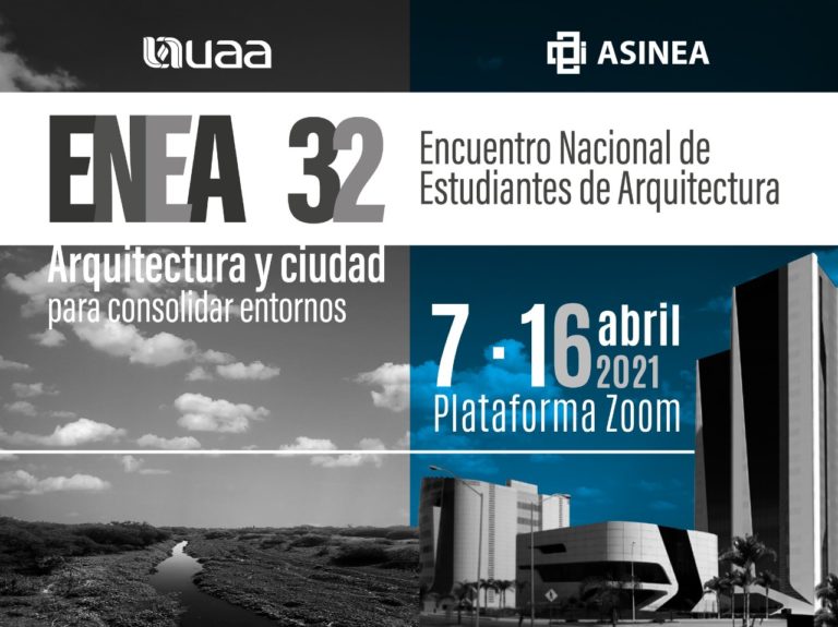 Inicia el XXXII Encuentro Nacional de Estudiantes de Arquitectura en la UAA