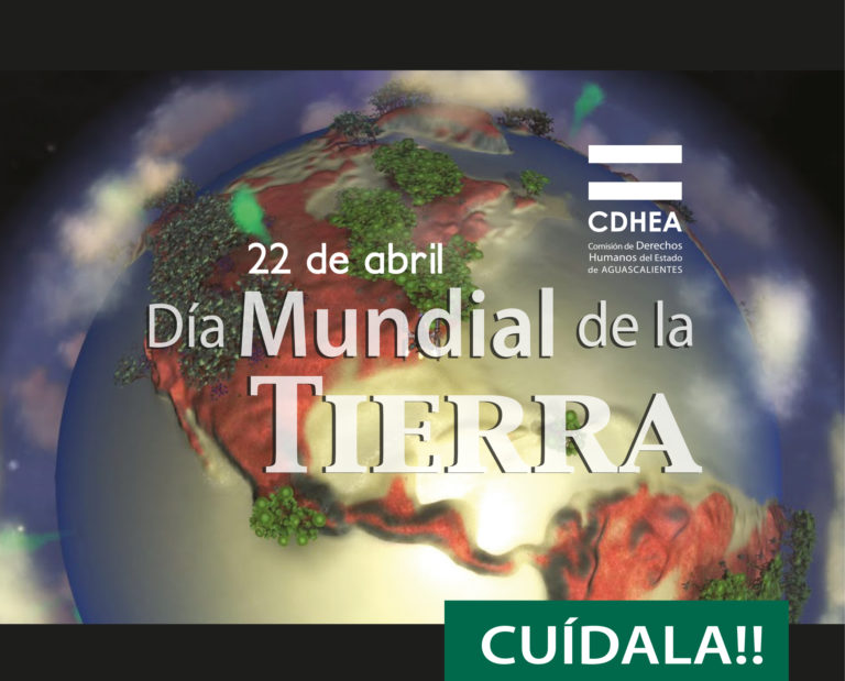 CDHEA conmemora el Día de la Tierra