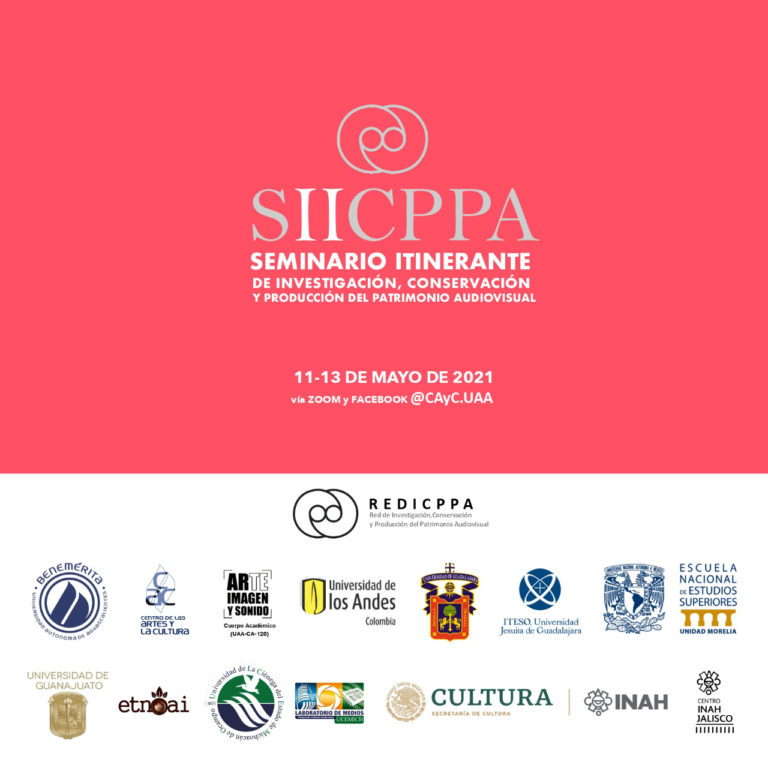 UAA coordina II Seminario Itinerante de Investigación, Conservación y Producción del Patrimonio Audiovisual