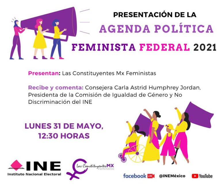Presentan Agenda política feminista federal 2021, previo a jornada electoral