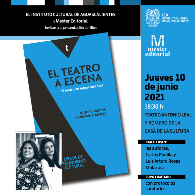 ICA presenta libro sobre el teatro en Aguascalientes