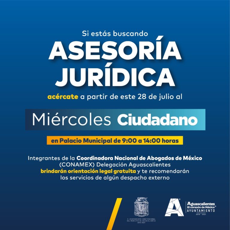 Ofrecerán asesoría jurídica gratuita en los Miércoles Ciudadanos de Aguascalientes