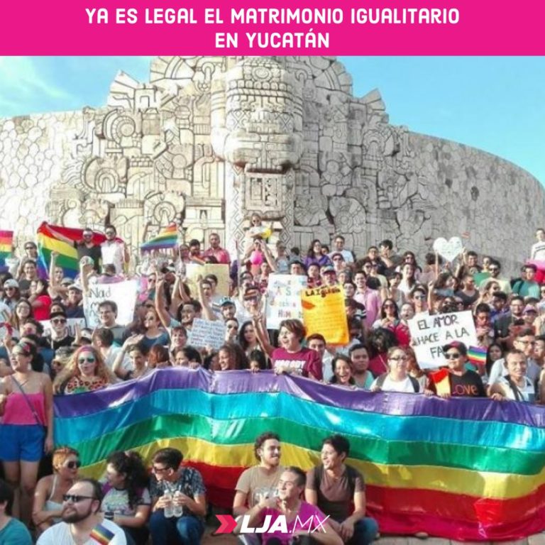 El Congreso de Yucatán aprueba el matrimonio igualitario