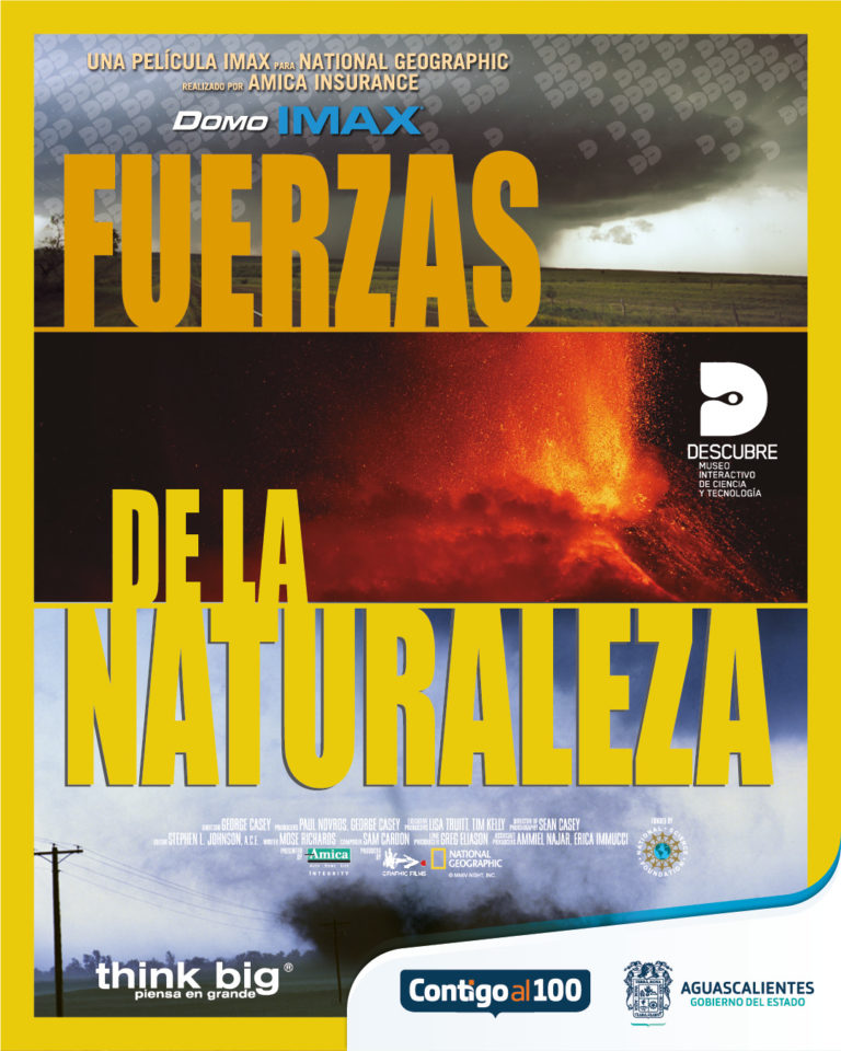Prepárate para vivir las Fuerzas de la Naturaleza en el Domo Imax del Museo Descubre