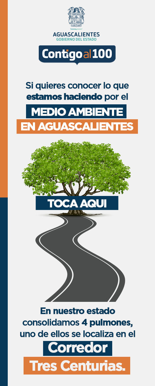 Conoce más del medio ambiente en Aguascalientes
