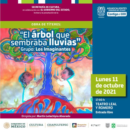 Disfruta con tu familia de El árbol que sembraba lluvias una obra teatral en Aguascalientes