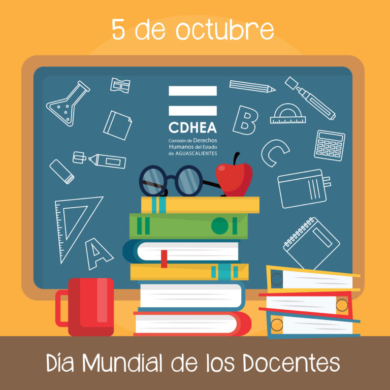 Cdhea reconoce la labor de las maestras y maestros en el Día Mundial de los Docentes   