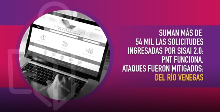 Suman más de 54 mil solicitudes ingresadas al nuevo sistema de acceso a la información
