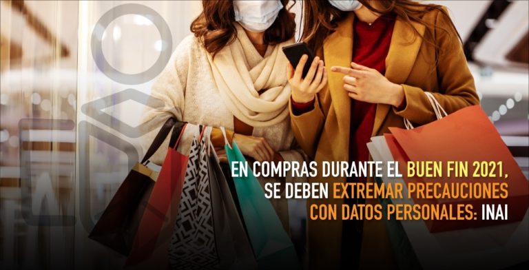 En compras durante el Buen Fin 2021, se deben extremar precauciones con datos personales
