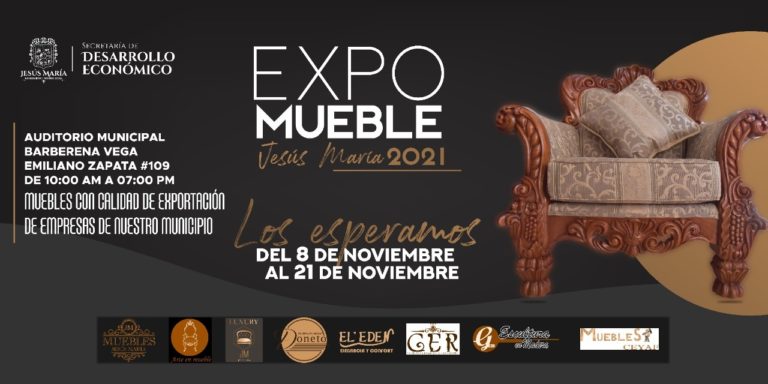 Jesús María espera una derrama económica de más de 2 mdp con la Expo Mueble 2021