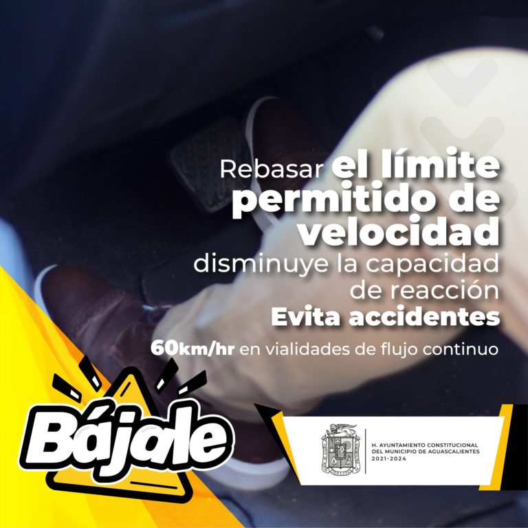 Inicia municipio capital de Aguascalientes campaña Bájale a la Velocidad y a los Excesos