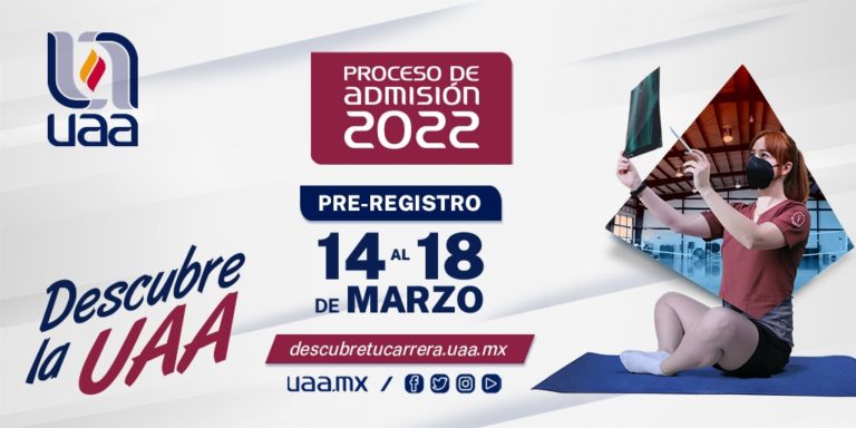 UAA abre prerregistro de admisión a licenciatura e ingenierías