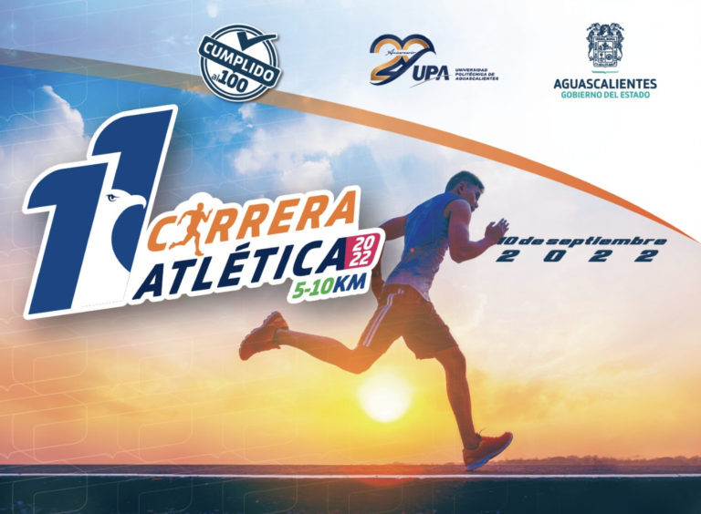 Universidad Politécnica de Aguascalientes realizará la 11ª Carrera Atlética 5k y 10k   
