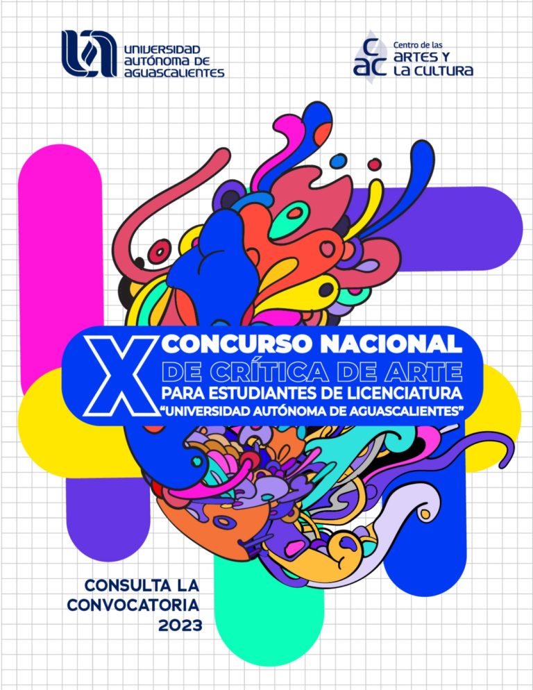 UAA convoca a su X Concurso Nacional de Crítica de Arte para estudiantes de licenciatura  