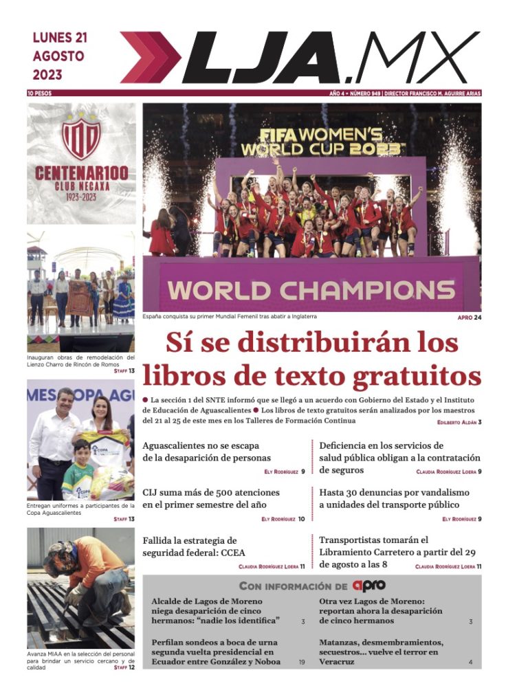 Sí se distribuirán los libros de texto gratuitos, esto y más en LJA.MX edición: 21/08/2023