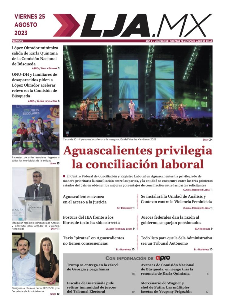 Conciliación laboral, “taxis piratas” y más en LJA.MX edición: 25/08/2023