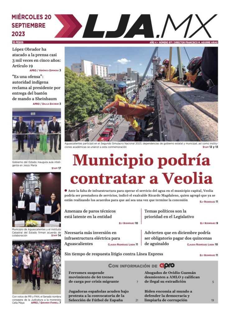 Municipio de Aguascalientes podría contratar a Veolia y más en nuestra edición: 20/09/2023