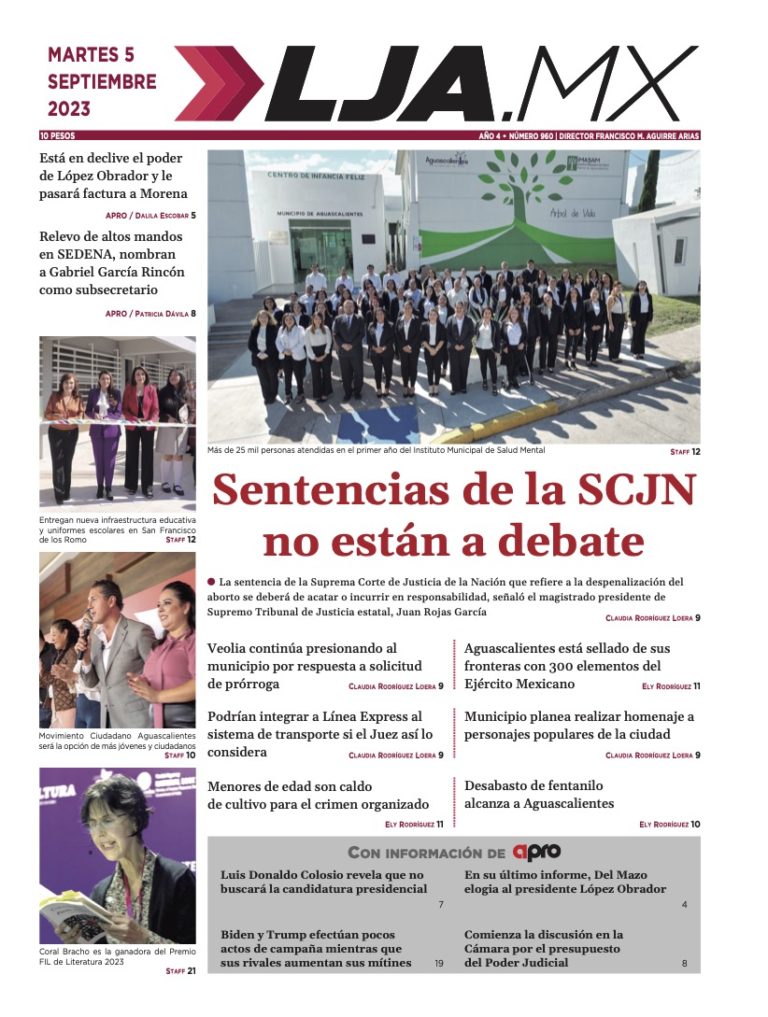 Sentencias de la SCJN no están a debate, esto y más en LJA edición: 05/09/2023