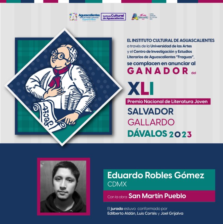 Eduardo Robles Gómez gana el Premio Nacional de Literatura Joven “Salvador Gallardo Dávalos 2023”