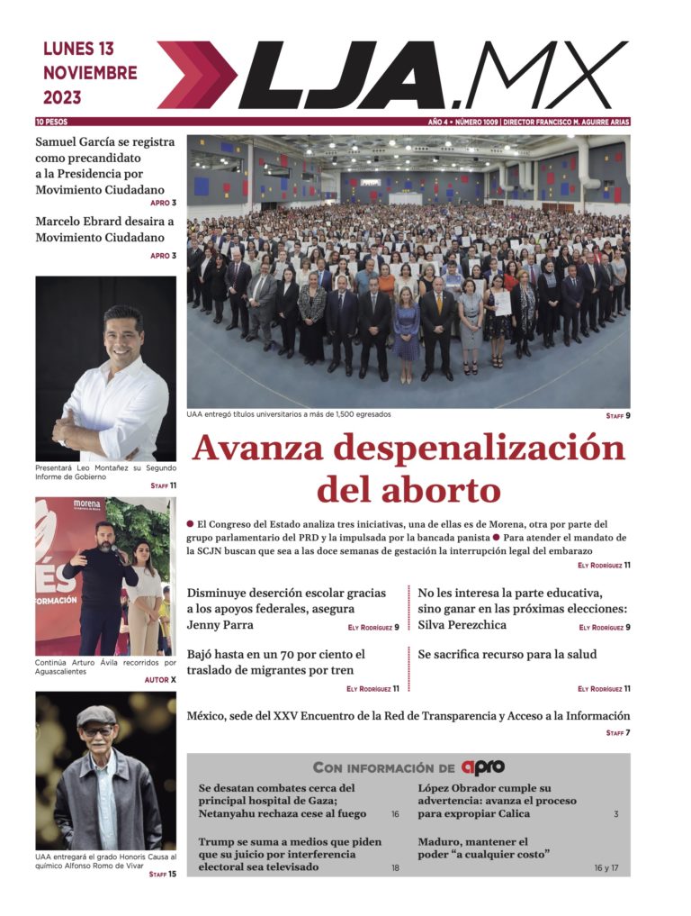 Avanza despenalización del aborto y más en LJA.MX, edición 13/11/2023
