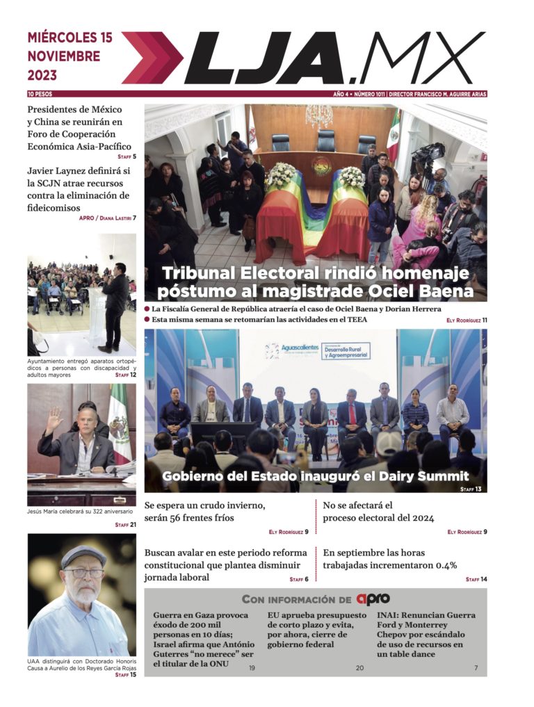 Tribunal Electoral rindió homenaje póstumo a le magistrade Ociel Baena y más en LJA.MX edición 15/11/2023