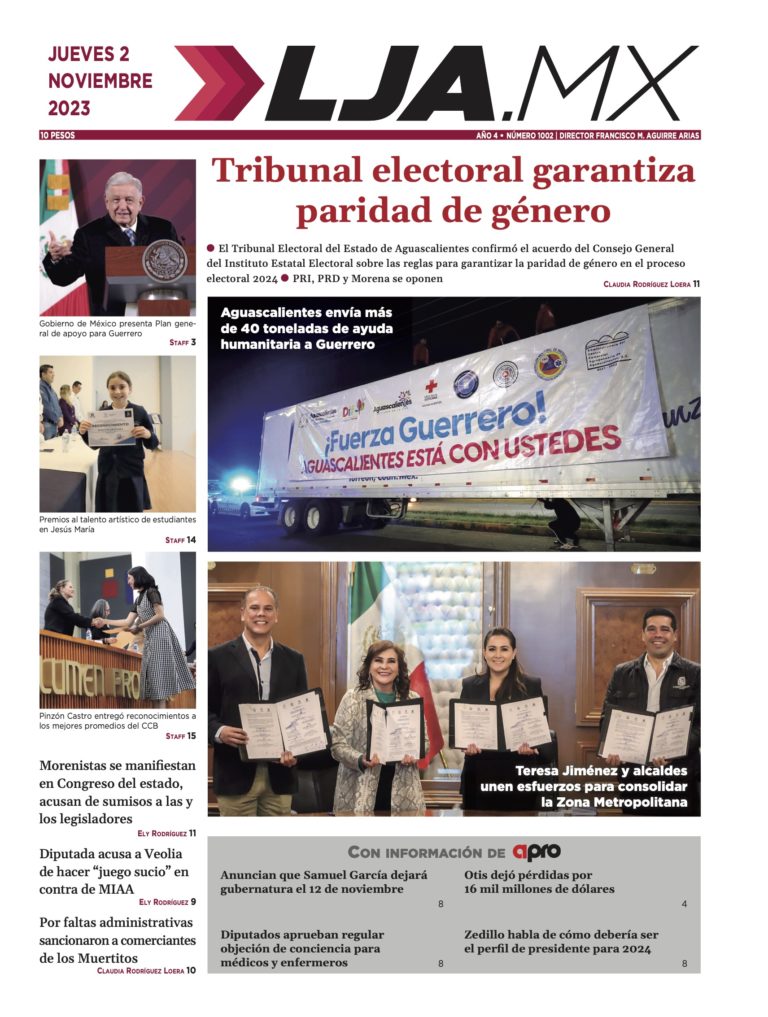 Tribunal electoral garantiza paridad de género y más en LJA.MX, edición 02/11/2023